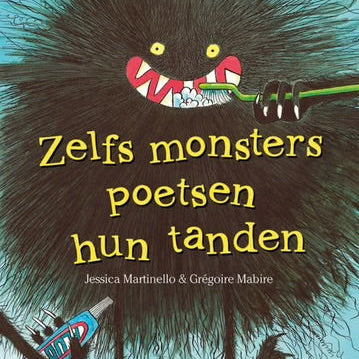 Boek Zelfs Monsters Poetsen Hun Tanden